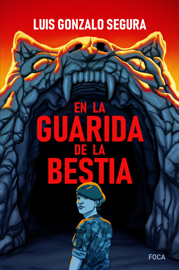 En la guarida de la bestia, de Segura de Oro-Pulido, Luis Gonzalo | portada del libro