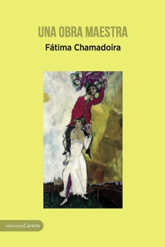 Una obra maestra, de Chamadoira, Fátima | portada del libro