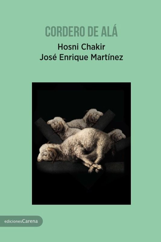 Cordero de Alá, de HOUSNI CHAKIR Y JOSé ENRIQUE MARTíNEZ | portada del libro