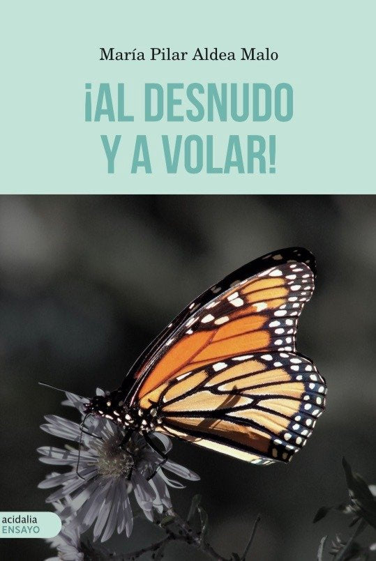 ¡Al desnudo y a volar!, de Aldea Malo, María Pilar | portada del libro