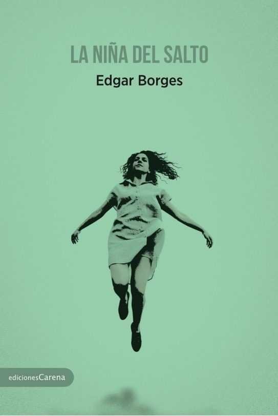 La niña del salto, de Borges, Edgar | portada del libro