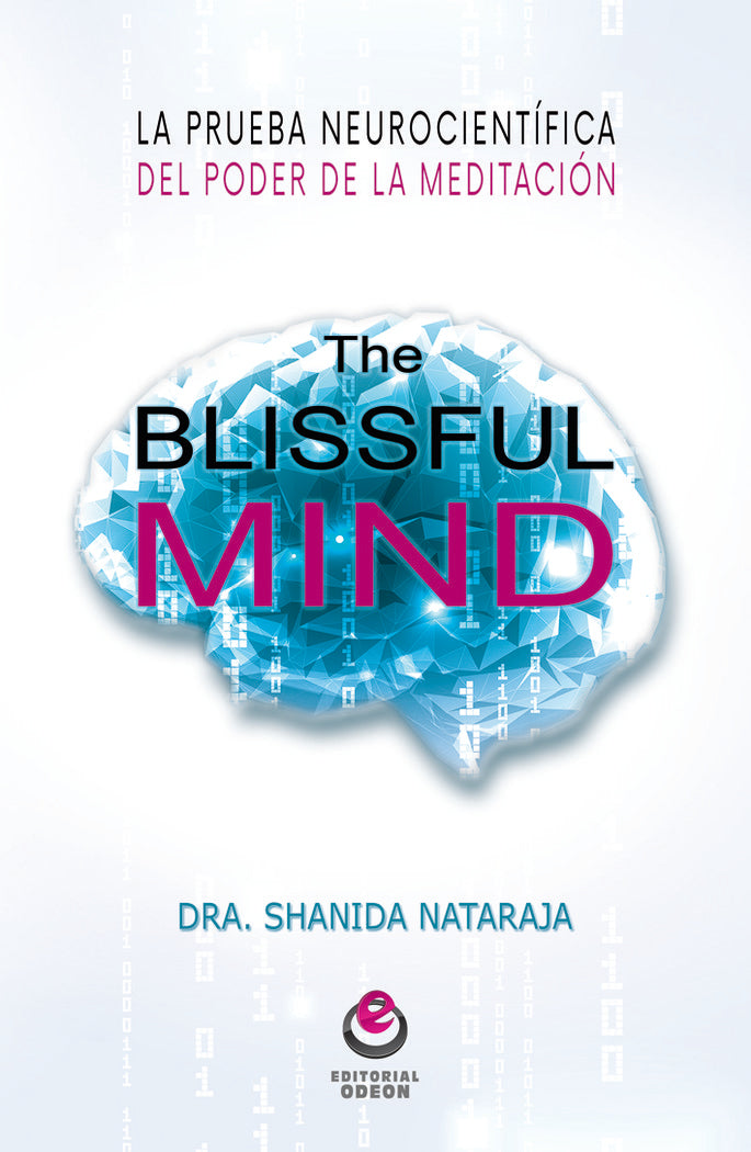 The blissful mind, de Nataraja, Shanida | portada del libro