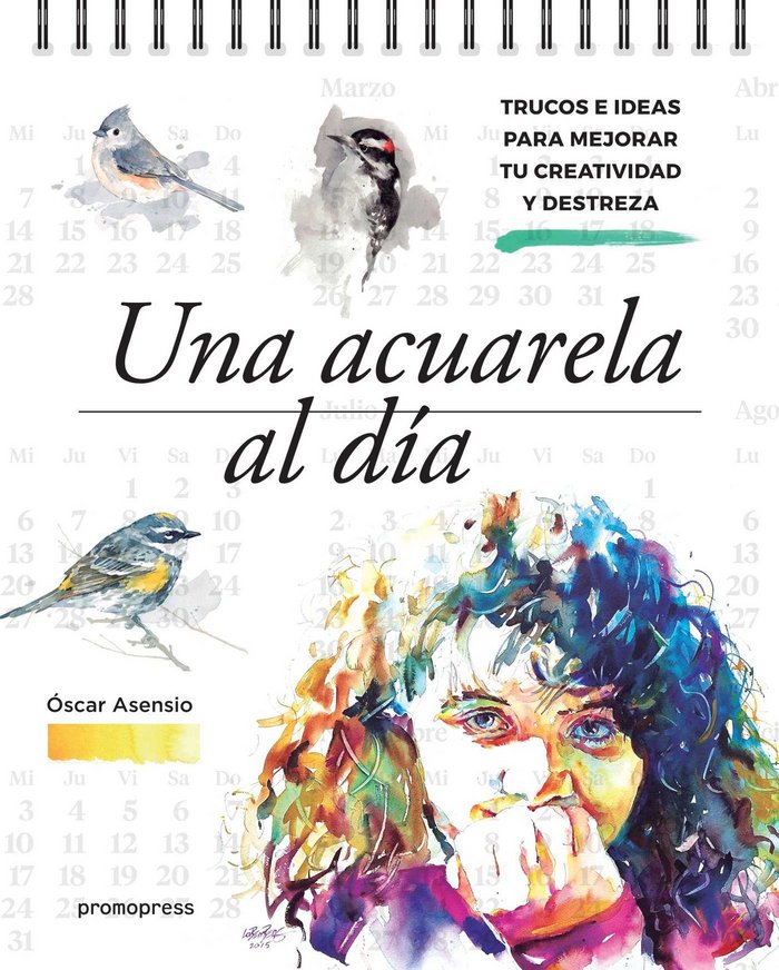 ACUARELA AL DIA, UNA, de ASENSIO, OSCAR | portada del libro