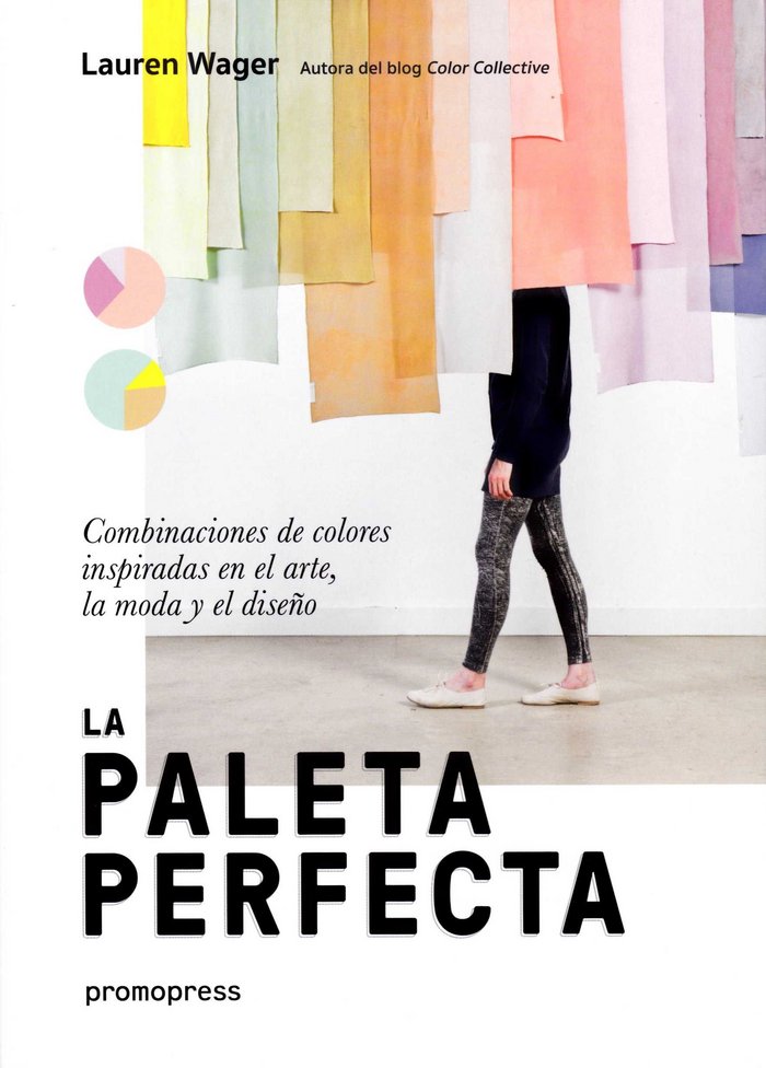 LA PALETA PERFECTA, de LAUREN WAGER | portada del libro