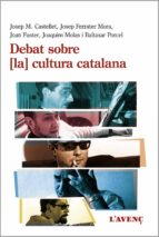 DEBAT SOBRE LA CULTURA CATALANA, de Varios autores | portada del libro