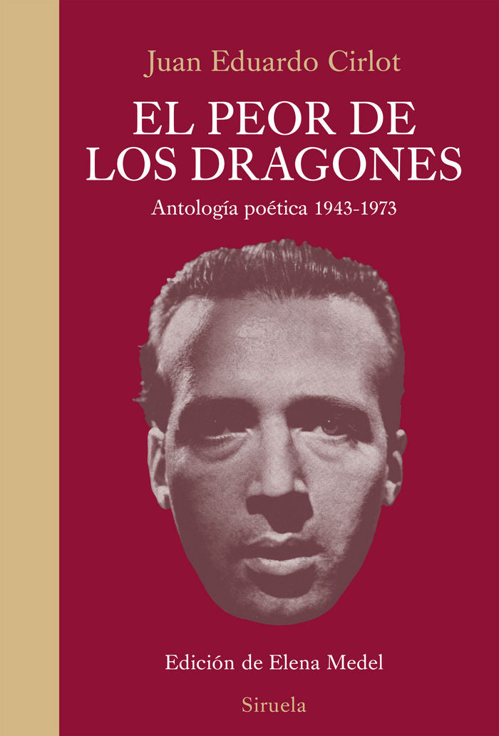 El peor de los dragones, de Cirlot, Juan Eduardo | portada del libro