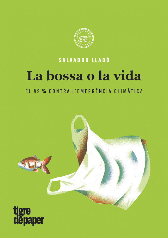 La bossa o la vida, de Lladó Fernández, Salvador | portada del libro