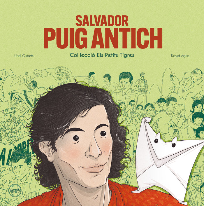 Salvador Puig Antich, de Gilibets, Uriol | portada del libro