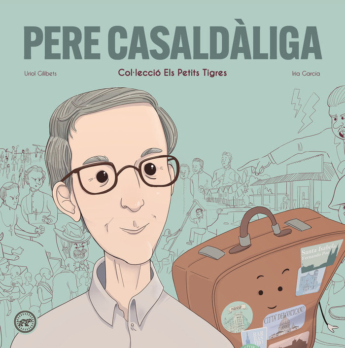 PERE CASALDALIGA, de GILIBETS, URIOL | portada del libro