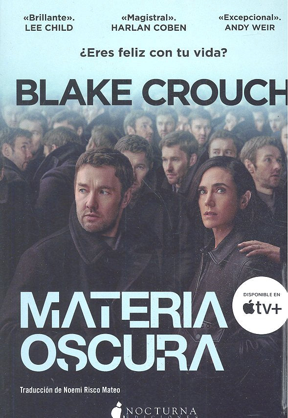 Materia oscura, de Crouch, Blake | portada del libro