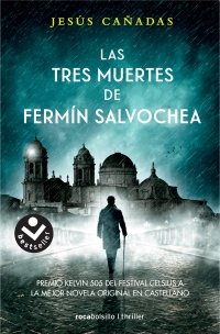 Las tres muertes de Fermín Salvochea, de Cañadas, Jesús | portada del libro