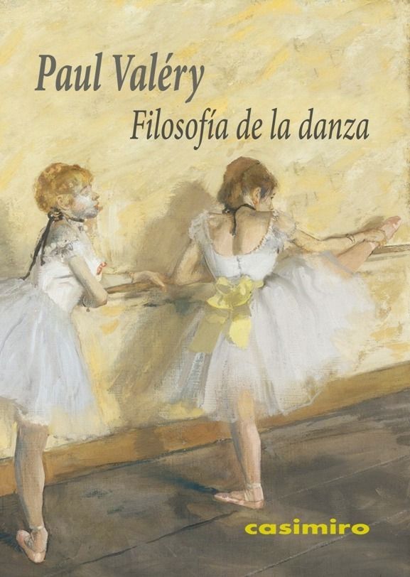 Filosofía de la danza, de Valèry, Paul | portada del libro