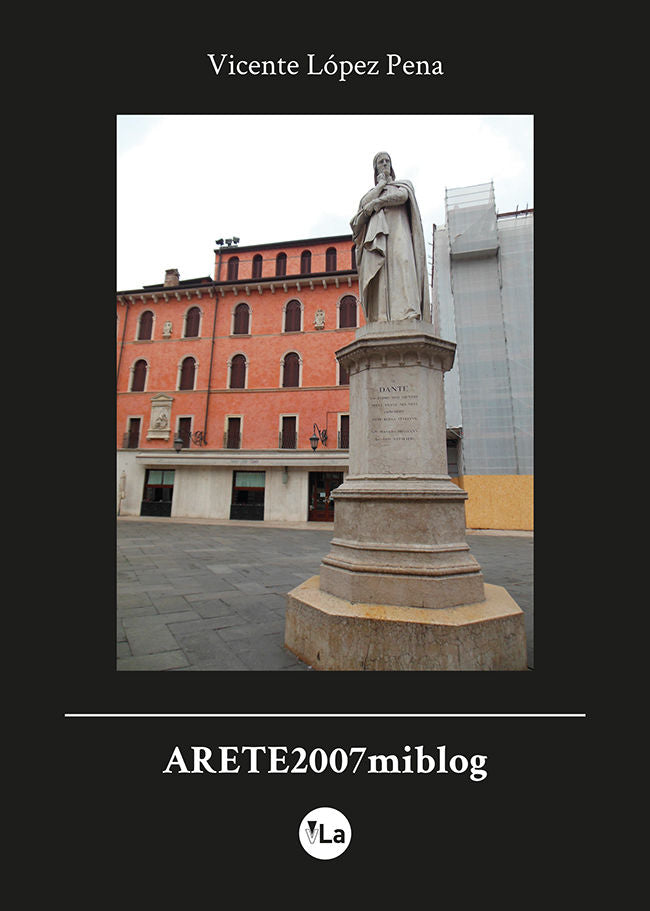 ARETE2007miblog, de López Pena, Vicente | portada del libro