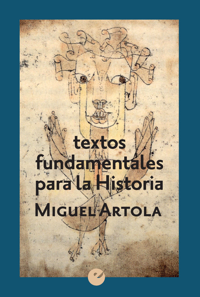 Textos fundamentales para la Historia, de Artola | portada del libro