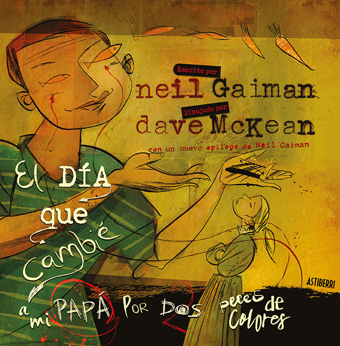 El día que cambié a mi papá por dos peces de colores, de Gaiman, Neil | portada del libro