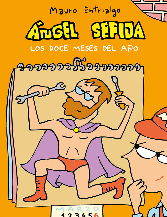 Ángel Sefija los doce meses del año, de Entrialgo, Mauro | portada del libro
