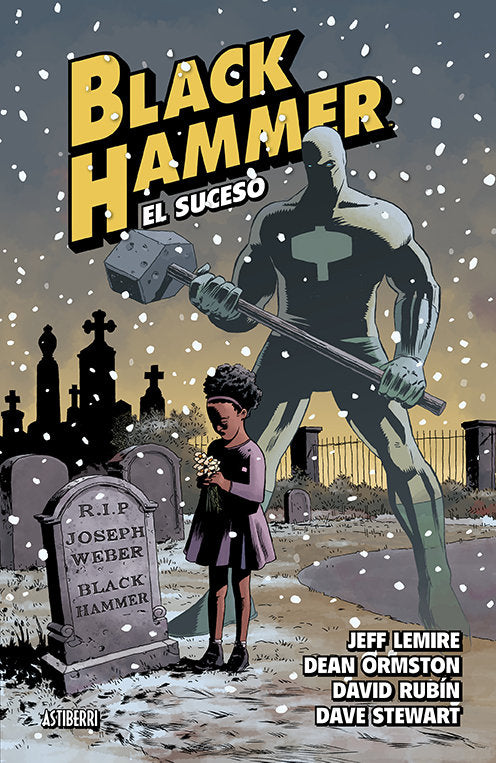 Black Hammer 2. El suceso, de Lemire, Jeff | portada del libro