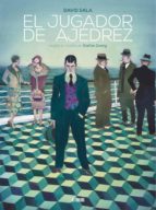 JUGADOR DE AJEDREZ,EL, de DAVID SALA | portada del libro