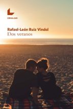 DOS VERANO, de RAFAEL LEON RUIZ VINDEL | portada del libro