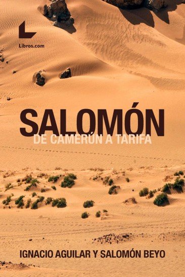 SALOMON. DE CAMERUN A TARIFA, de BEYO, SALOMON | portada del libro