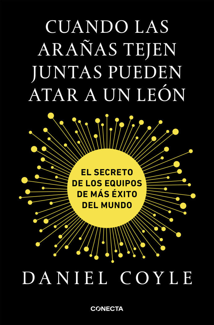Cuando las arañas tejen juntas pueden atar a un león, de Coyle, Daniel | portada del libro