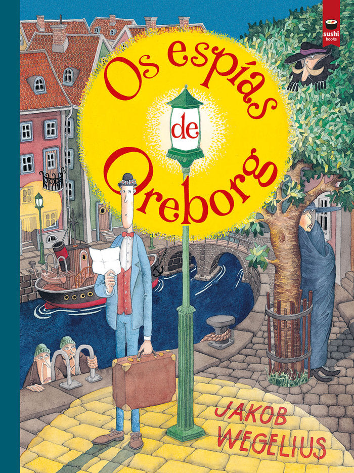 OS ESPIAS DE OREBORG, de WEGELIUS(GAL.)JAKOB | portada del libro