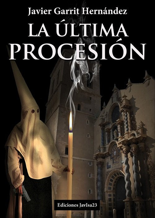 La última procesión, de Garrit Hernández, Francisco Javier | portada del libro