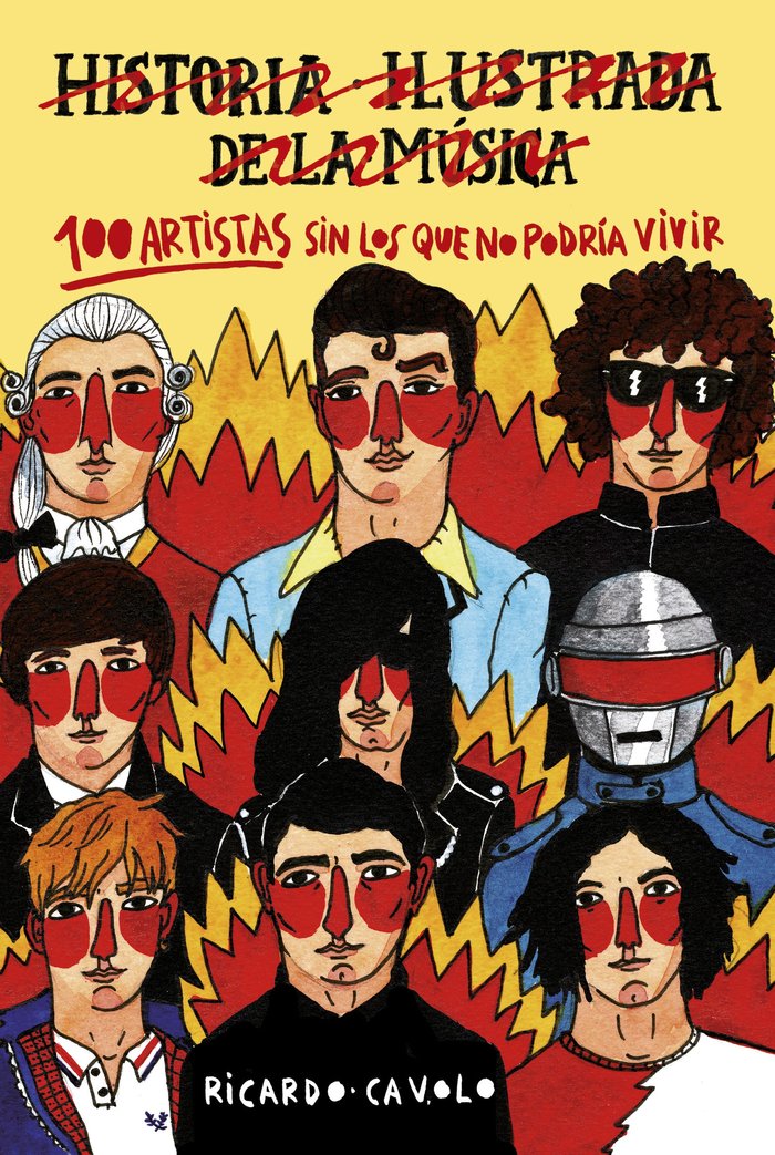 100 artistas sin los que no podría vivir, de Cavolo, Ricardo | portada del libro
