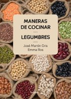 Maneras de cocinar legumbres, de José Martín Gris | portada del libro