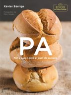 Pa (edició actualitzada), de Xavier Barriga | portada del libro