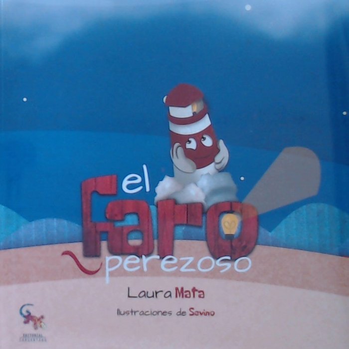 El faro perezoso, de Mata Román, Laura | portada del libro