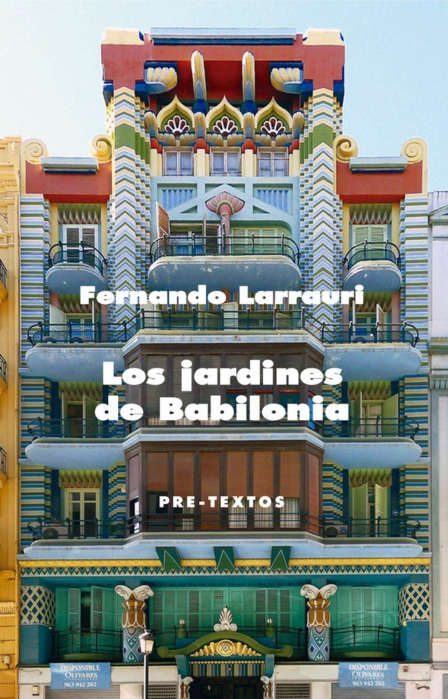 JARDINES DE BABILONIA, LOS, de Larrauri | portada del libro