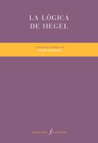LÓGICA DE HEGEL, LA *, de Varios autores | portada del libro