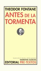 ANTES DE LA TORMENTA, de THEODOR FONTANTE | portada del libro