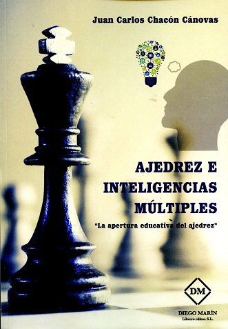 AJEDREZ E INTELIGENCIAS MULTIPLES, de CHACON CANOVAS | portada del libro