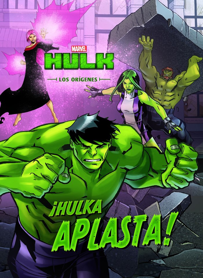 Hulk. Los orígenes. ¡Hulka aplasta!, de Marvel | portada del libro