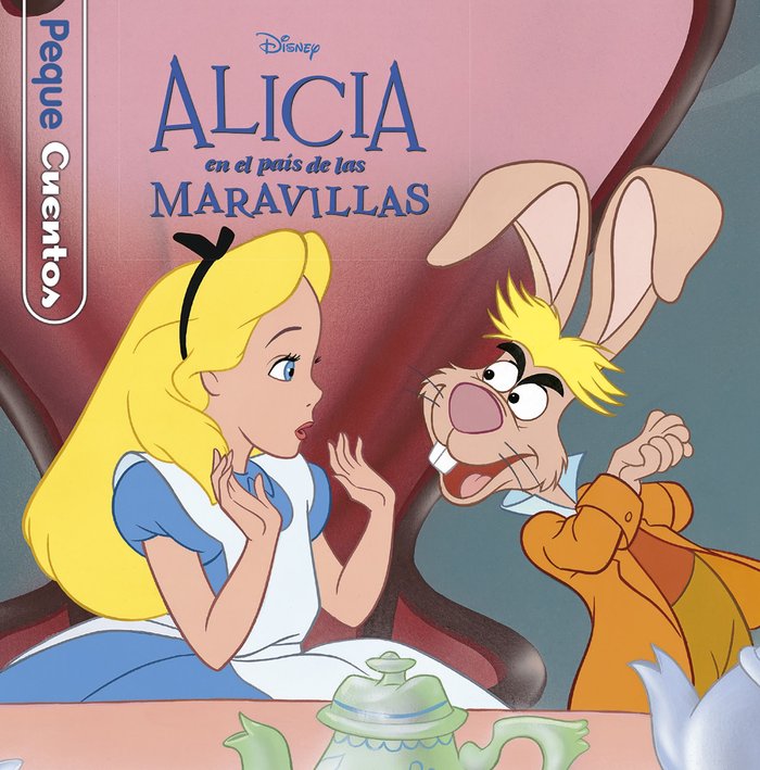 Alicia en el País de las Maravillas. Pequecuentos, de Disney | portada del libro