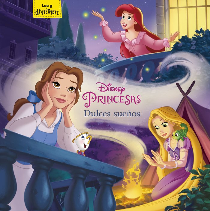 Princesas. Dulces sueños, de Disney | portada del libro
