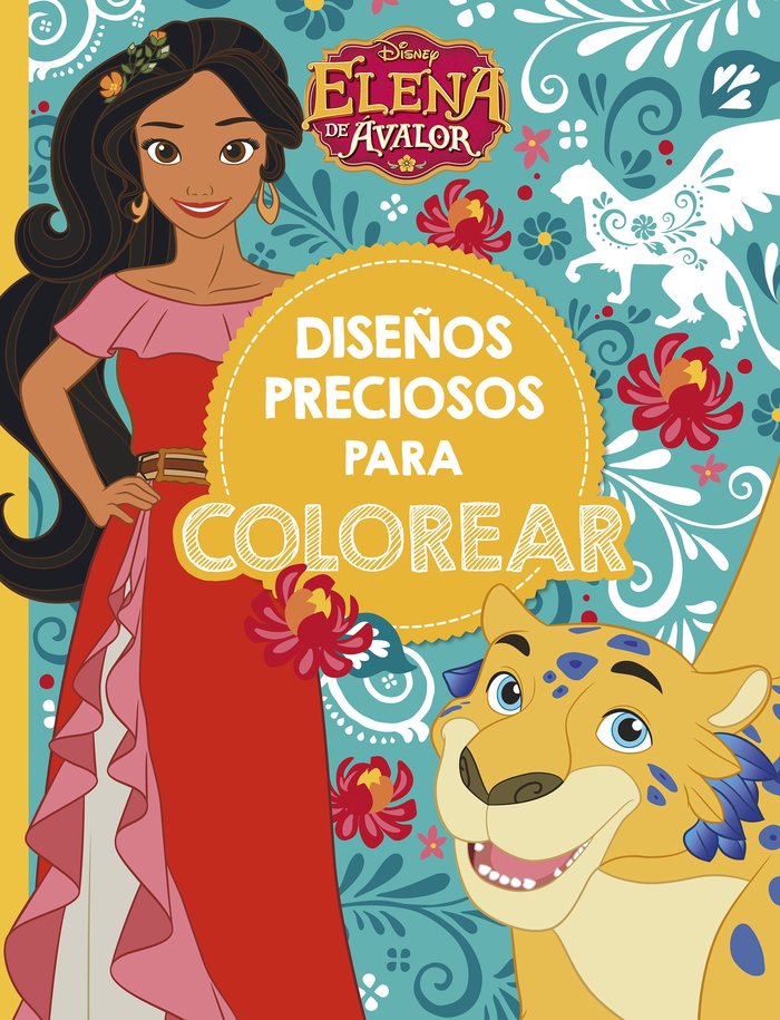 Elena de Ávalor. Diseños preciosos para colorear, de Disney | portada del libro