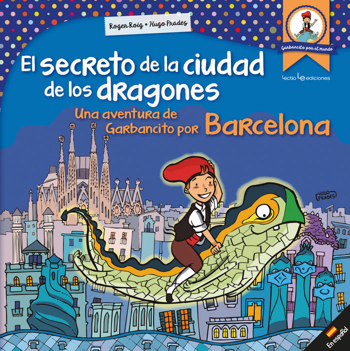 El secreto de la ciudad de los dragones, de Roig César, Roger | portada del libro