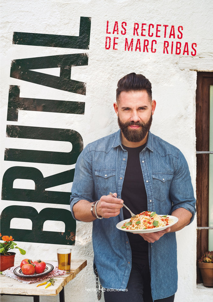 Brutal. Las recetas de Marc Ribas, de Ribas Beltran, Marc | portada del libro