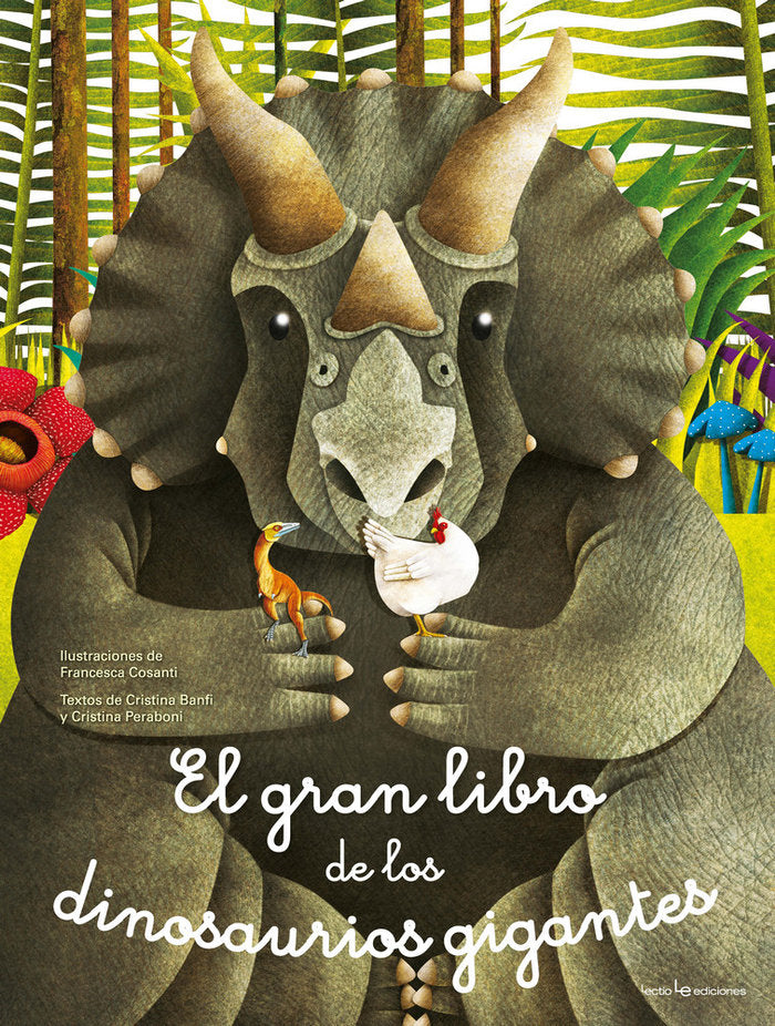 El gran libro de los dinosaurios gigantes / El pequeño libro de los dinosaurios más pequeños, de Peraboni, Cristina | portada