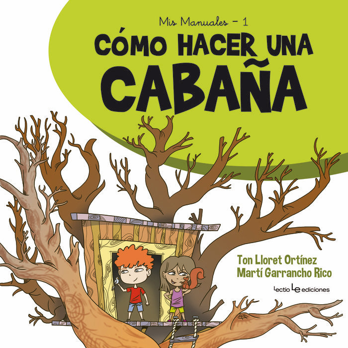 Cómo hacer una cabaña, de Lloret Ortínez , Ton | portada del libro
