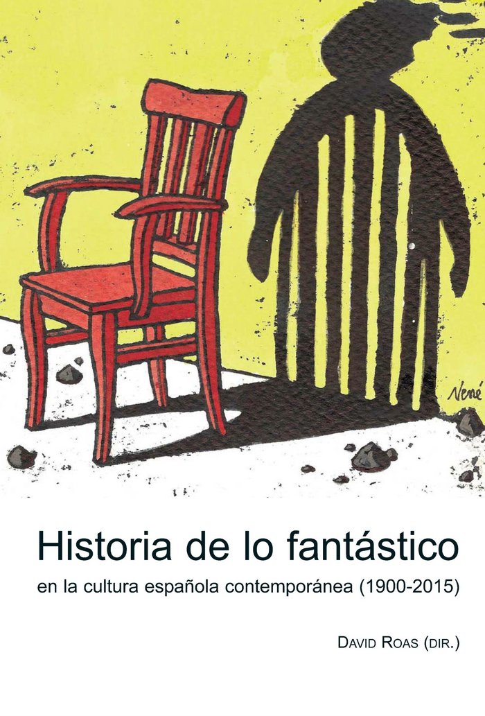 Historia de lo fantástico en la cultura española contemporánea (1900-2015) | portada del libro