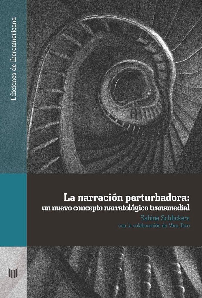 La narración perturbadora, de SCHLICKERS, SABINE | portada del libro
