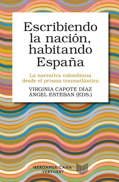 Escribiendo la nación, habitando España, de AA.VV. | portada del libro