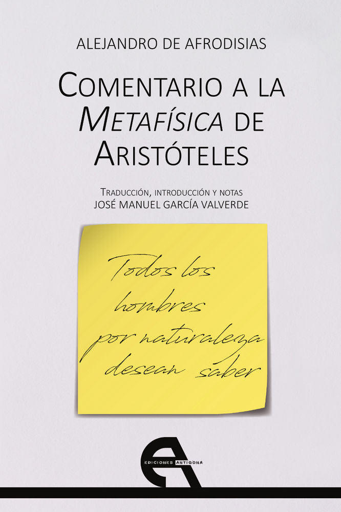 Comentario a la Metafísica de Aristóteles, de De Afrodisias, Alejandro | portada del libro