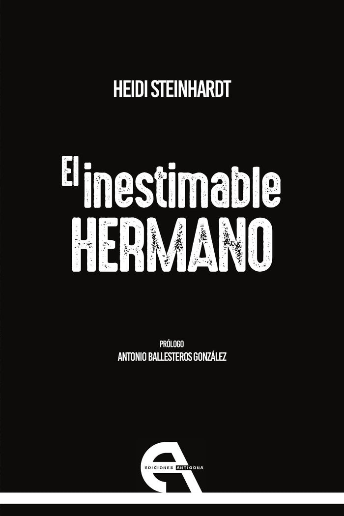 El inestimable hermano, de Steinhardt, Heidi | portada del libro