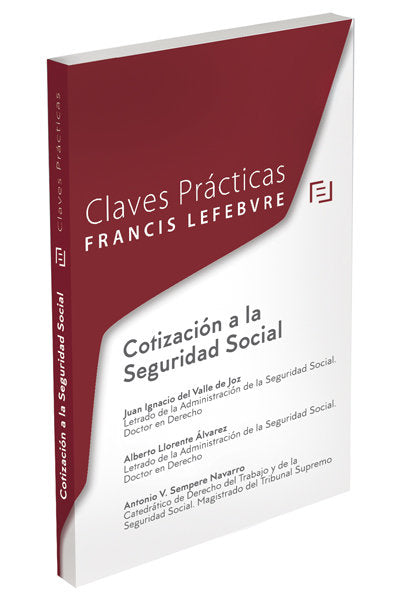 Claves prácticas Cotización a la Seguridad Social, de Lefebvre-El Derecho | portada del libro