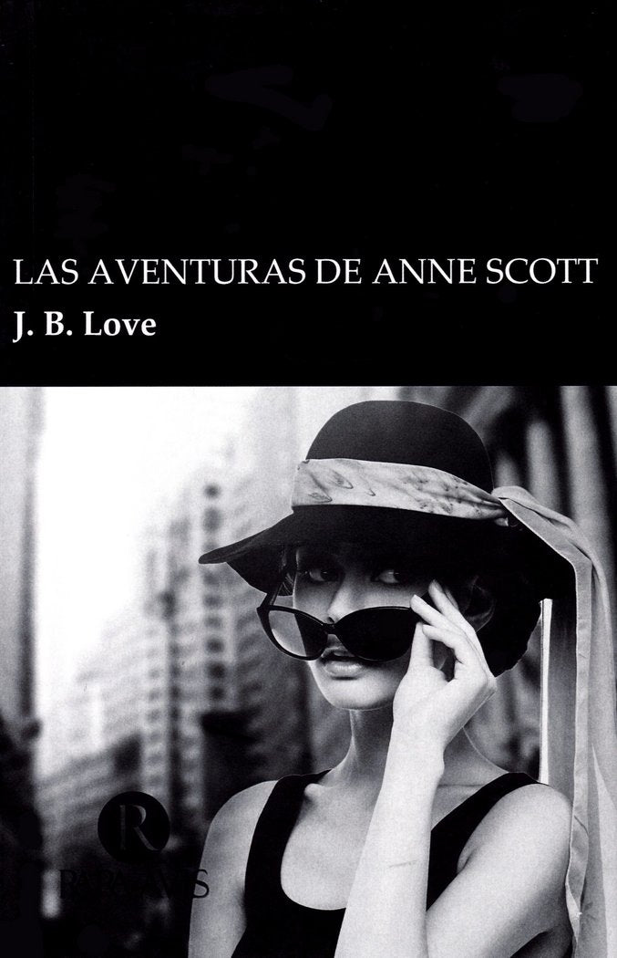 AVENTURAS DE ANNE SCOTT, LAS, de JB LOVE | portada del libro
